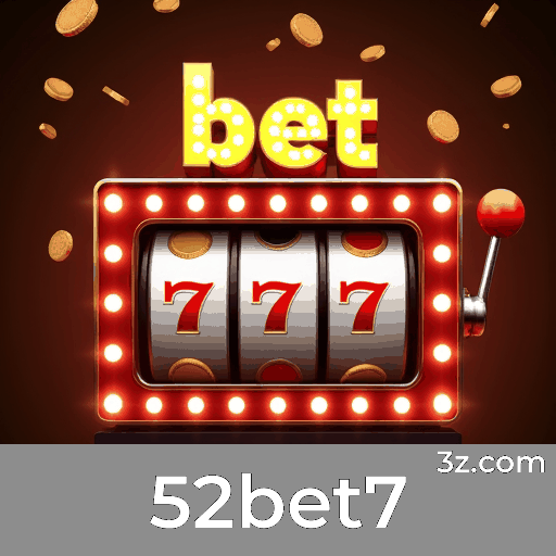 52bet7: Plataforma Segura e Profissional de Apostas