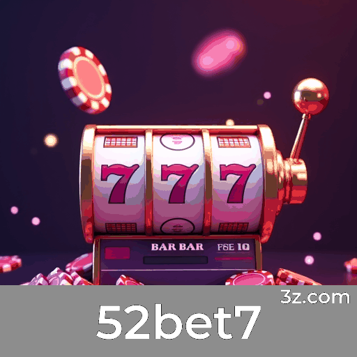 52bet7: Descubra Bônus Exclusivos e Ofertas Únicas